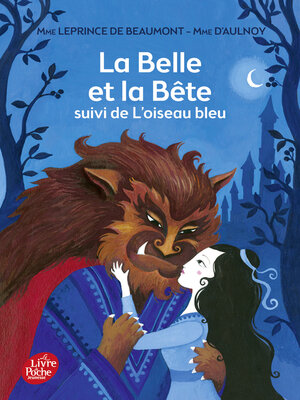 cover image of La Belle et la Bête suivi de L'oiseau bleu
